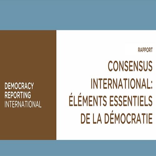Consensus International : Éléments Essentiels de la Démocratie