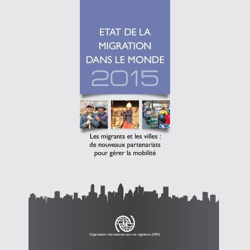 État de la migration dans le monde 2015
