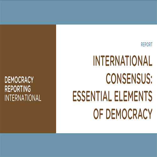 International Consensus: Essential Elements of Democracy