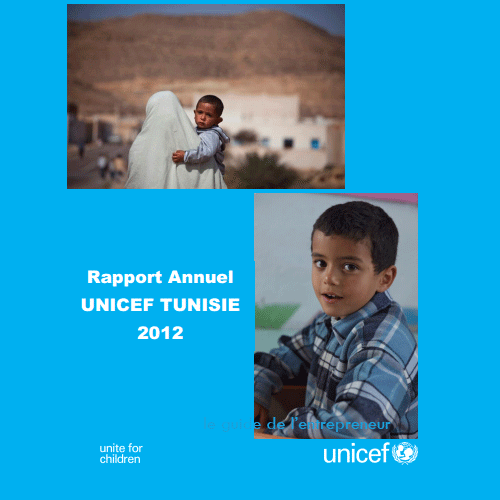 Le Rapport annuel de l’UNICEF en Tunisie -2012