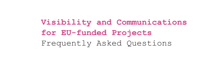 Visibility and communications for EU-funded projects